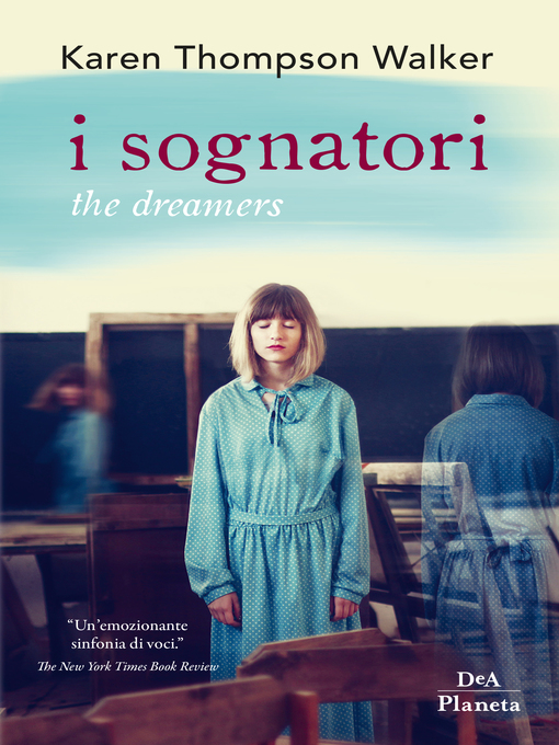 Title details for I sognatori by Karen Thompson Walker - Available